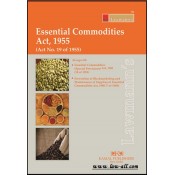 Lawmann's Essential Commodities Act, 1955 by Kamal Publishers